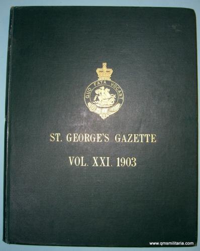 St Georges Gazette 1903 Annual bound volume  - Northumberland Fusiliers - Boer War Interest