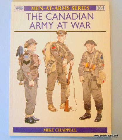  Osprey Publication -  The Canadian Army At War - No 164