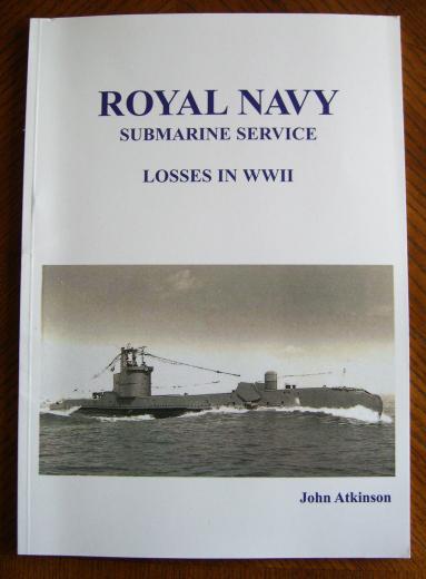 WW2 Royal Navy Submarine Losses including Submariners Book of Rememberance