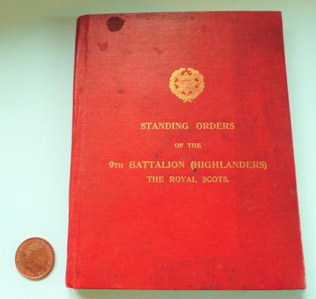 WW1 9th Battalion ( Highlanders ) The Royal Scots - Standing Orders (or how to wear your sporran!)  + small photo of Royal Scots Officer