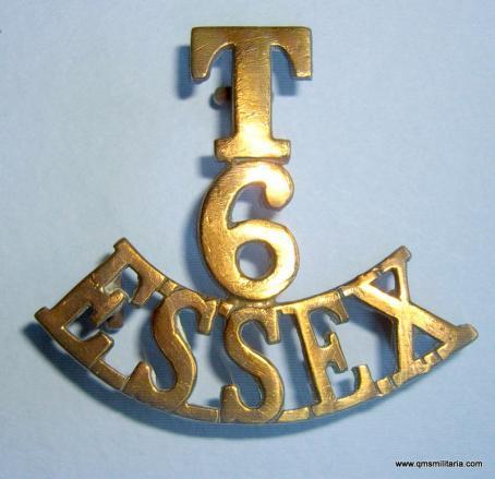 WW1 T / 6 / Essex - 6th Territorial Force Battalion, The Essex Regiment One Piece Brass Shoulder Title