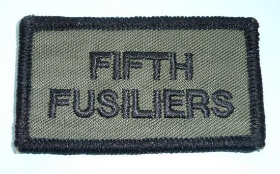 FIFTH FUSILIERS Green Patch  - 5th Volunteer Battalion the Royal Regiment of Fusiliers (RRF)