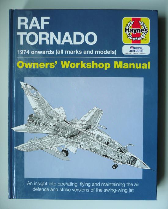 Haynes Manual - RAF Tornado 1974 onwards (All marks and models) - Brand New Book