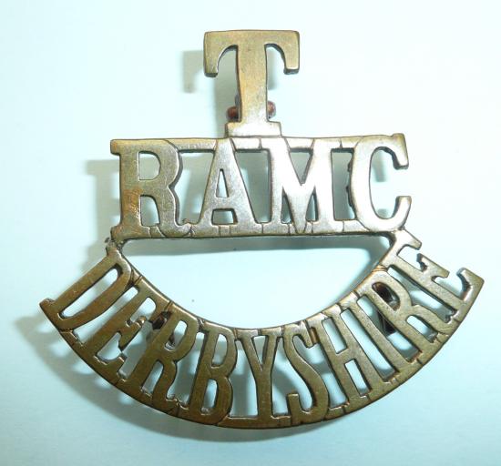 T/ RAMC / Derbyshire One Piece Brass Shoulder Title