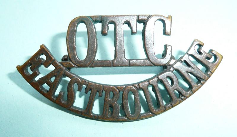 Eastbourne College (Sussex) OTC One Piece Bronze Metal Shoulder Title