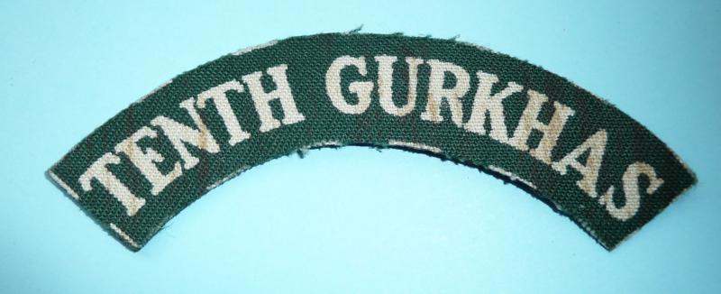 Late WW2 / Cold War Printed Tenth Gurkhas (10th Princess Mary's Own Gurkha Rifles)  Cloth Shoulder Title