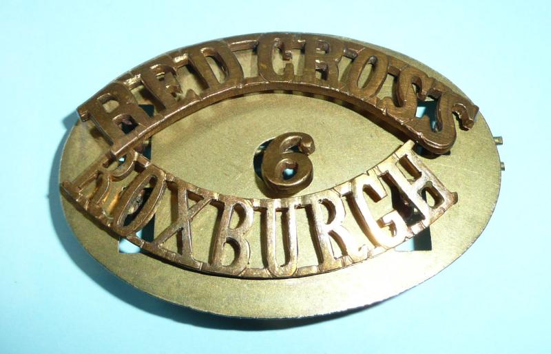 Red Cross / 6 / Roxburgh (Scotland) Three Piece Brass Shoulder Title on Original Backing Plate