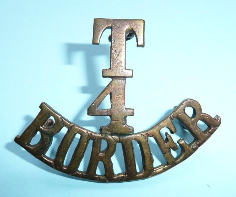 T / 4 / Border - (Cumberland & Westmoreland Bn, the Border Regiment One Piece Brass Shoulder Title