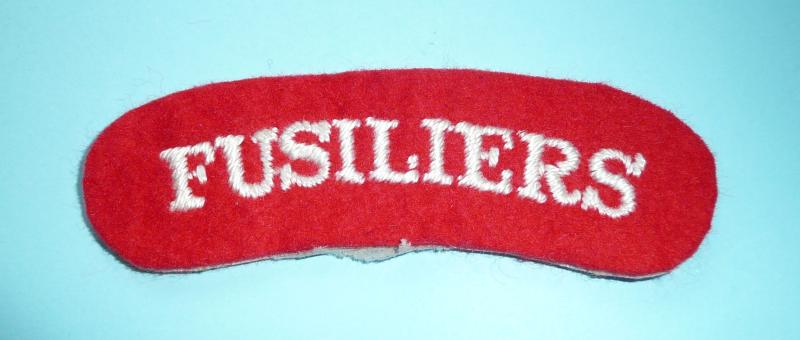 FUSILIERS woven white on red worsted felt cloth shoulder title